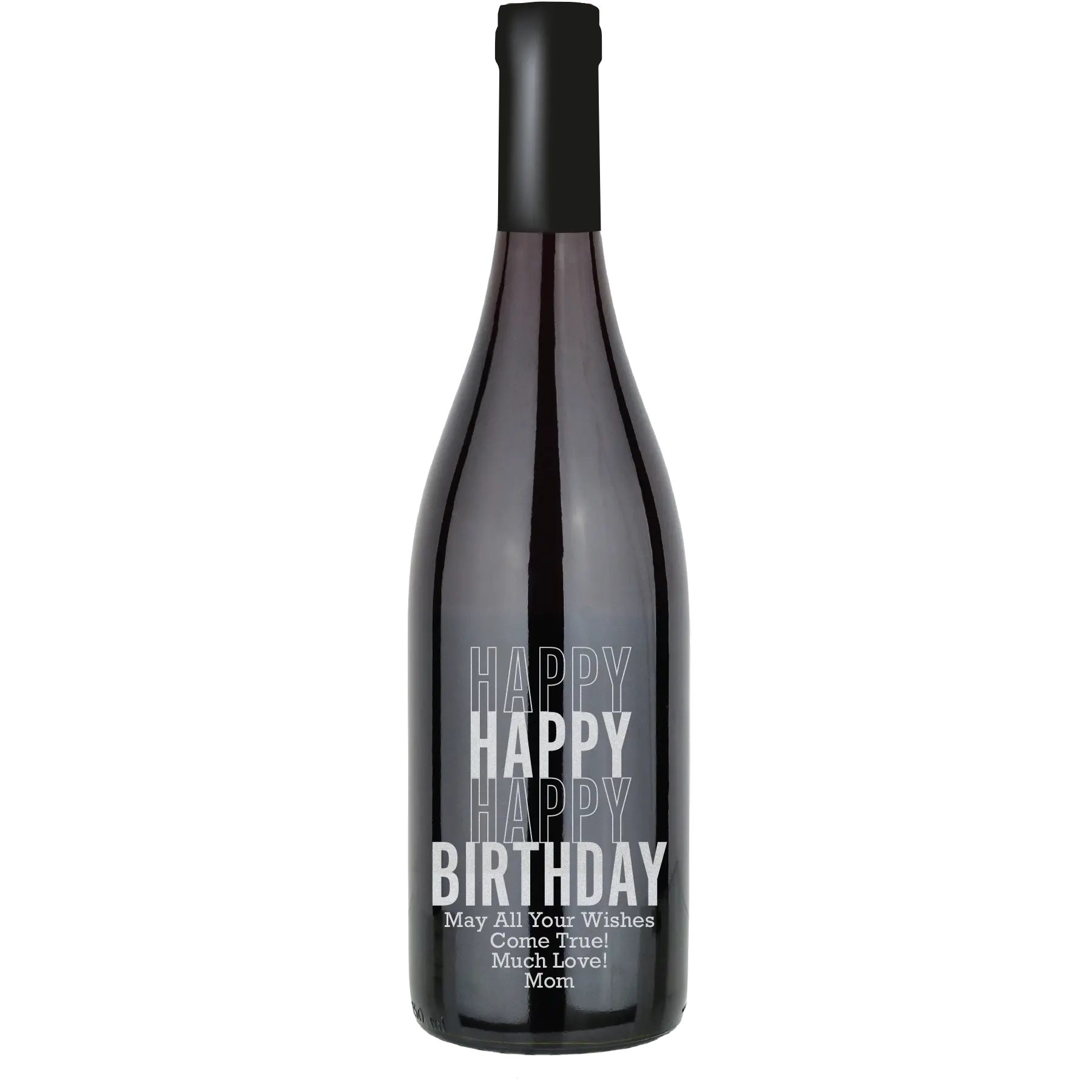 Happy Happy Happy Birthday Custom Wine Bottle - Pinot Noir