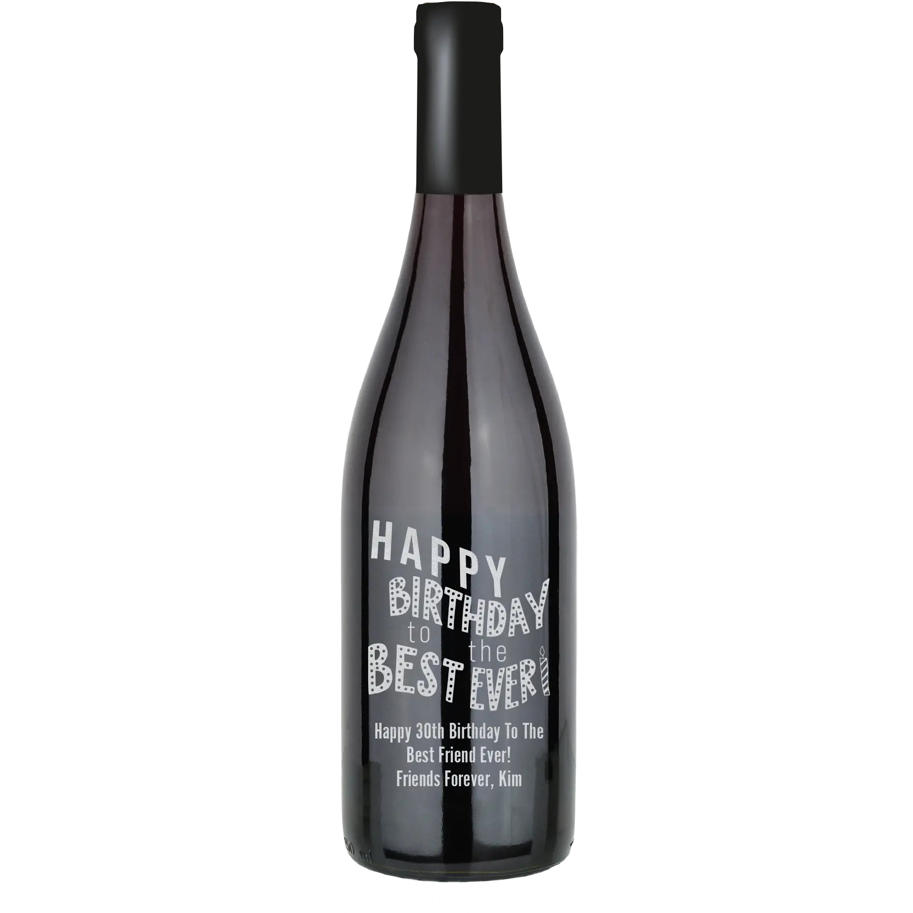 Happy Birthday to the Best Ever Custom Wine Bottle - Pinot Noir
