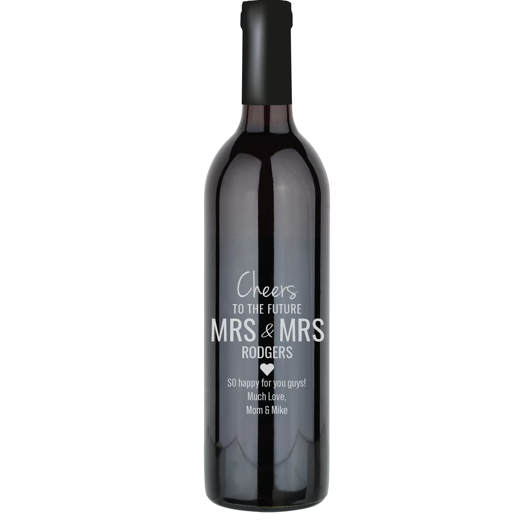 Cheers to the Future Mrs and Mrs Custom Wine Bottle - Cabernet Sauvignon