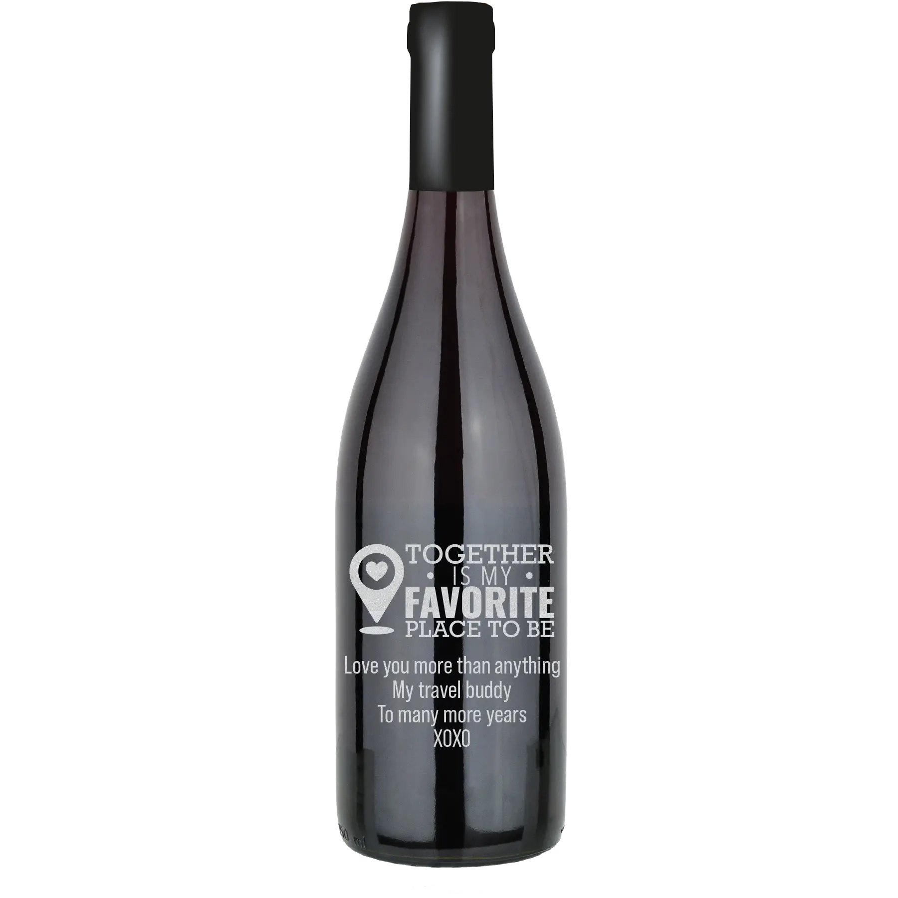 Together is My Favorite Place To Be Custom Wine Bottle - Pinot Noir