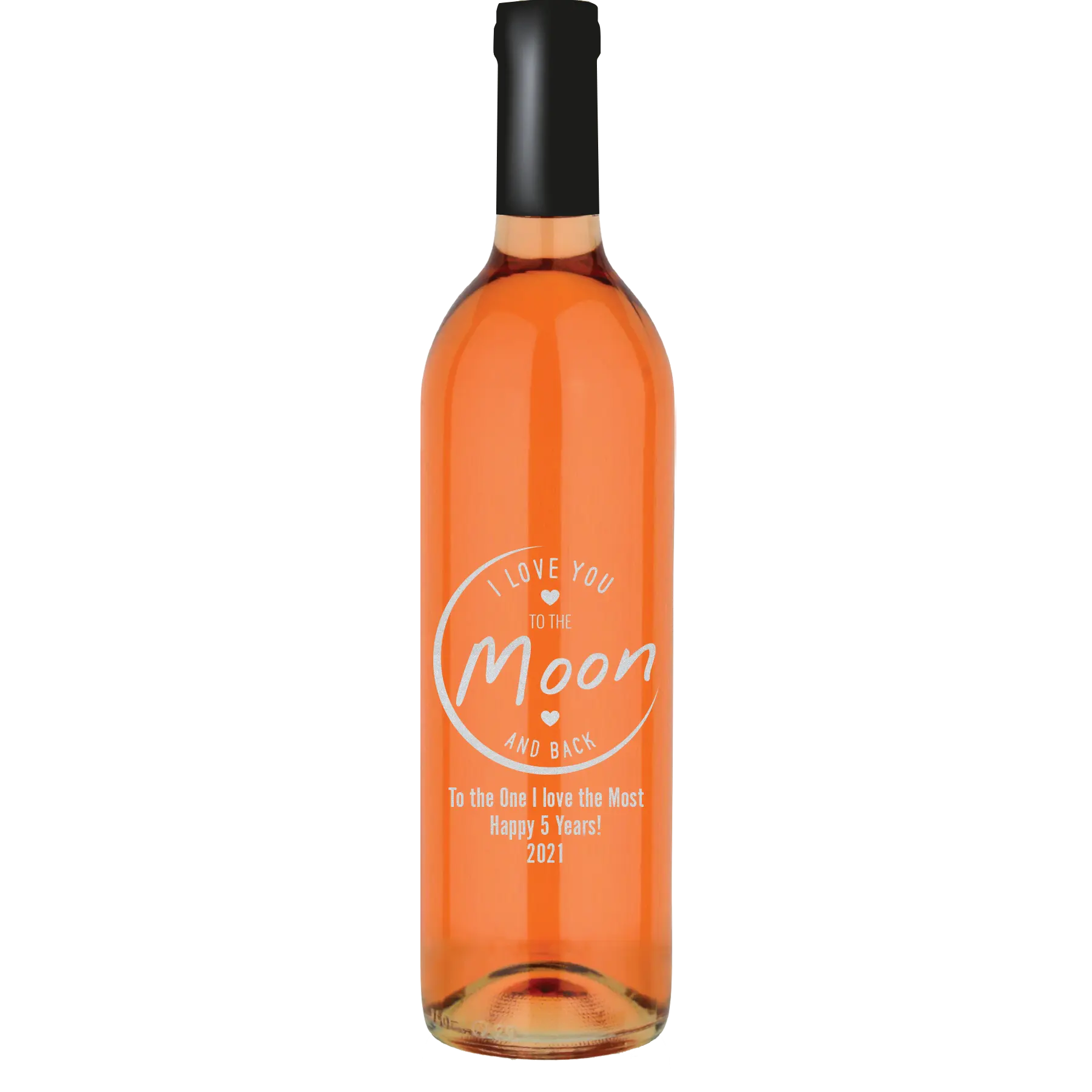 Love You to the Moon and Back Custom Wine Bottle - White Zinfandel