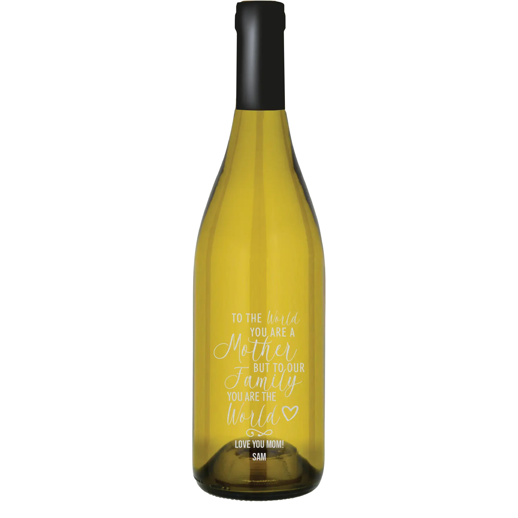 To the World You Are Mother Custom Wine Bottle - Chardonnay