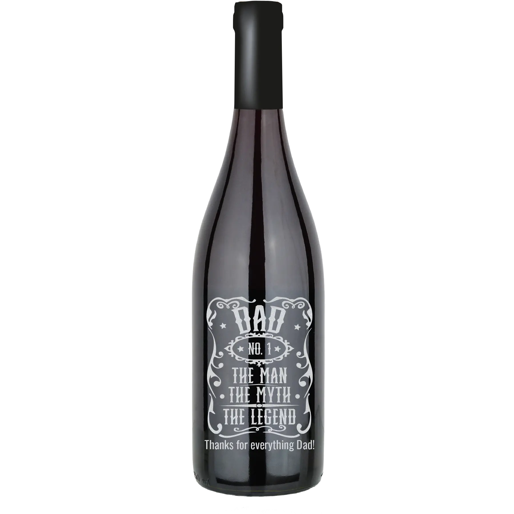 Dad The Man The Myth The Legend - Vintage Custom Wine Bottle - Pinot Noir