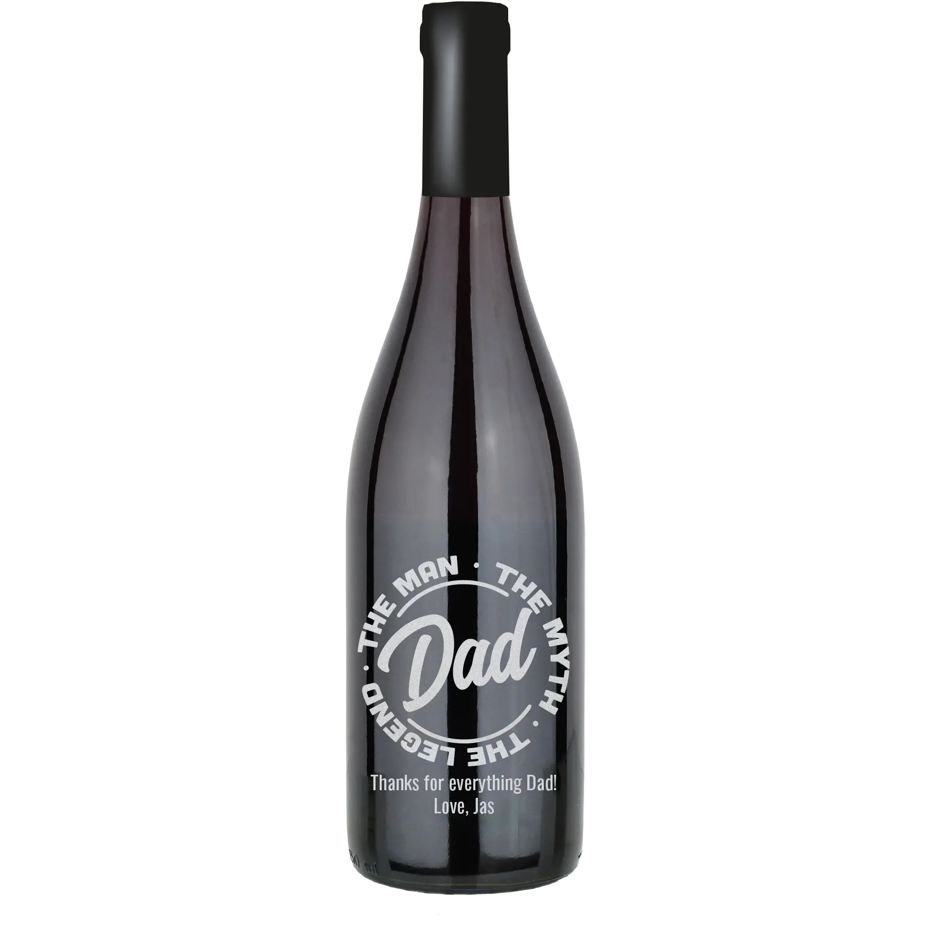 Dad The Man The Myth The Legend - Circle Custom Wine Bottle - Pinot Noir