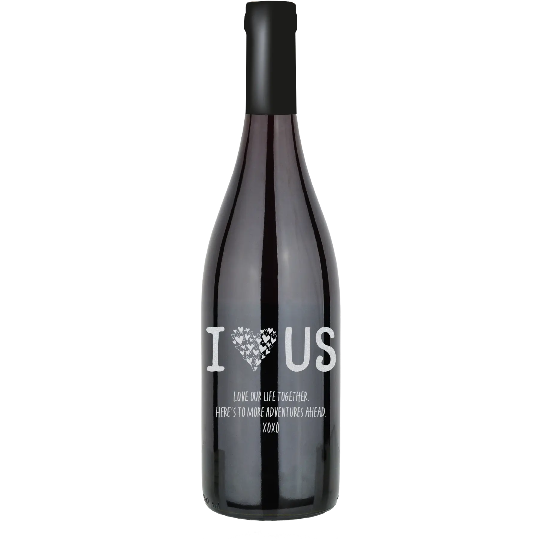 I Love Us Custom Wine Bottle - Pinot Noir